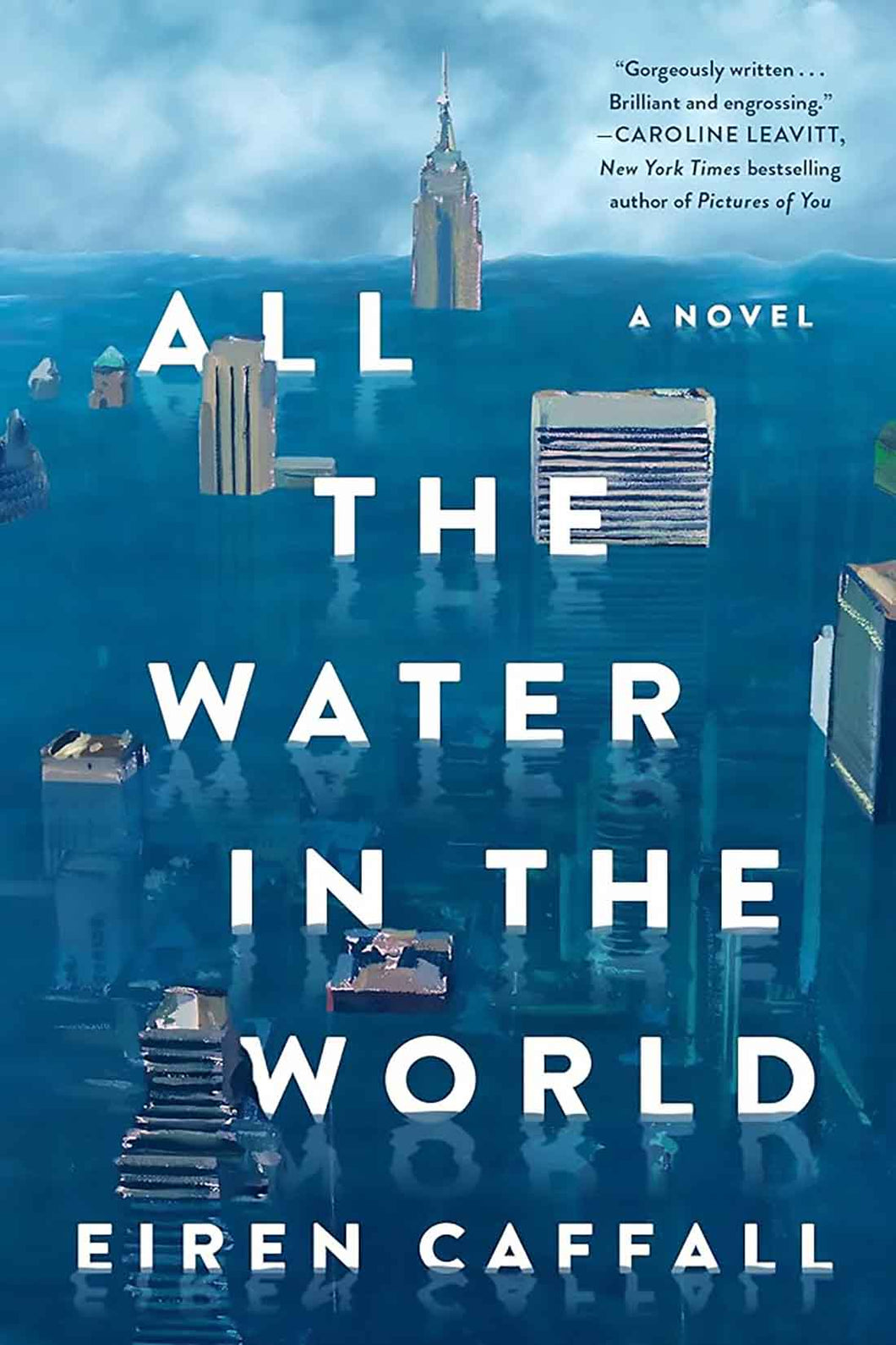 All the Water in the World by Eiren Caffall / PRE-ORDER FOR 1/7