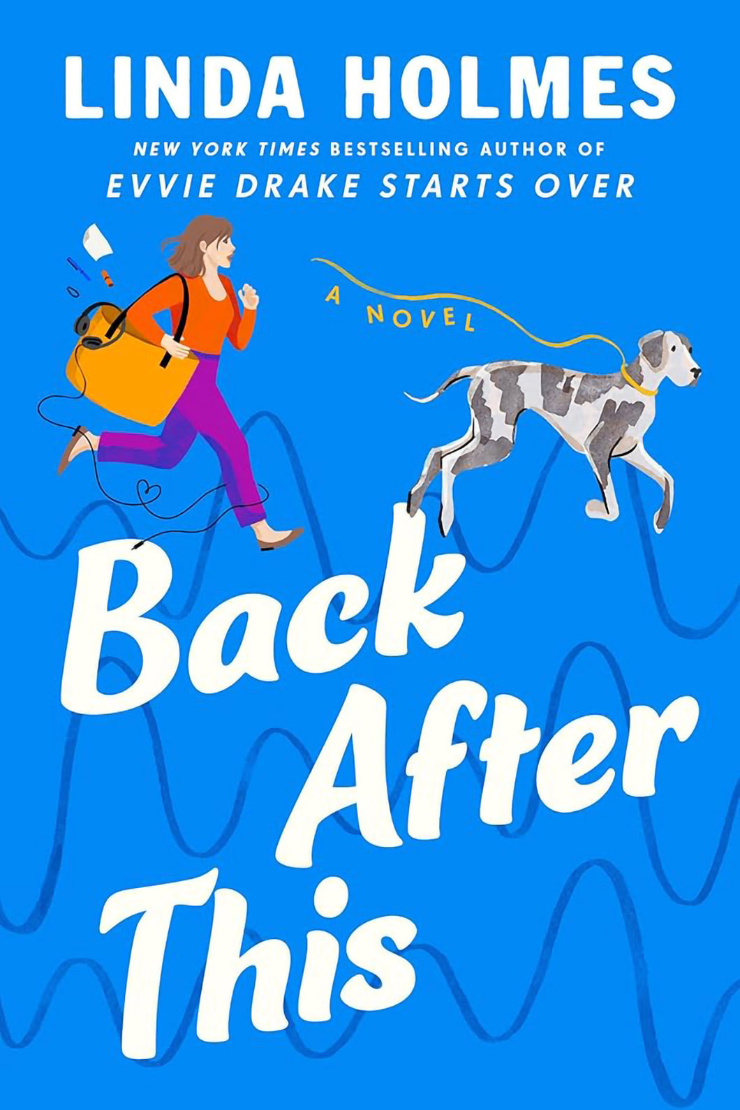 Back After This by Linda Holmes / PRE-ORDER FOR 2/25