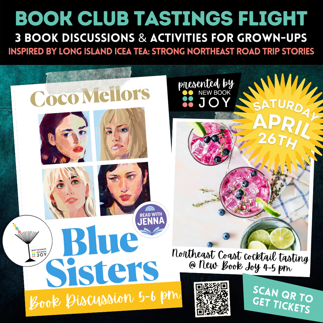 Book Discussion +/or Northeast Coast Cocktail Class & Tasting Event / Book Club Tastings Experience for Blue Sisters - Starting at $10!