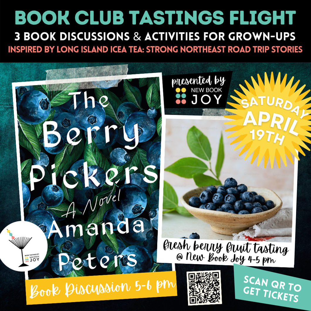 Book Discussion +/or Fresh Berry Tasting Event / Book Club Tastings Experience for The Berry Pickers - Starting at $10!