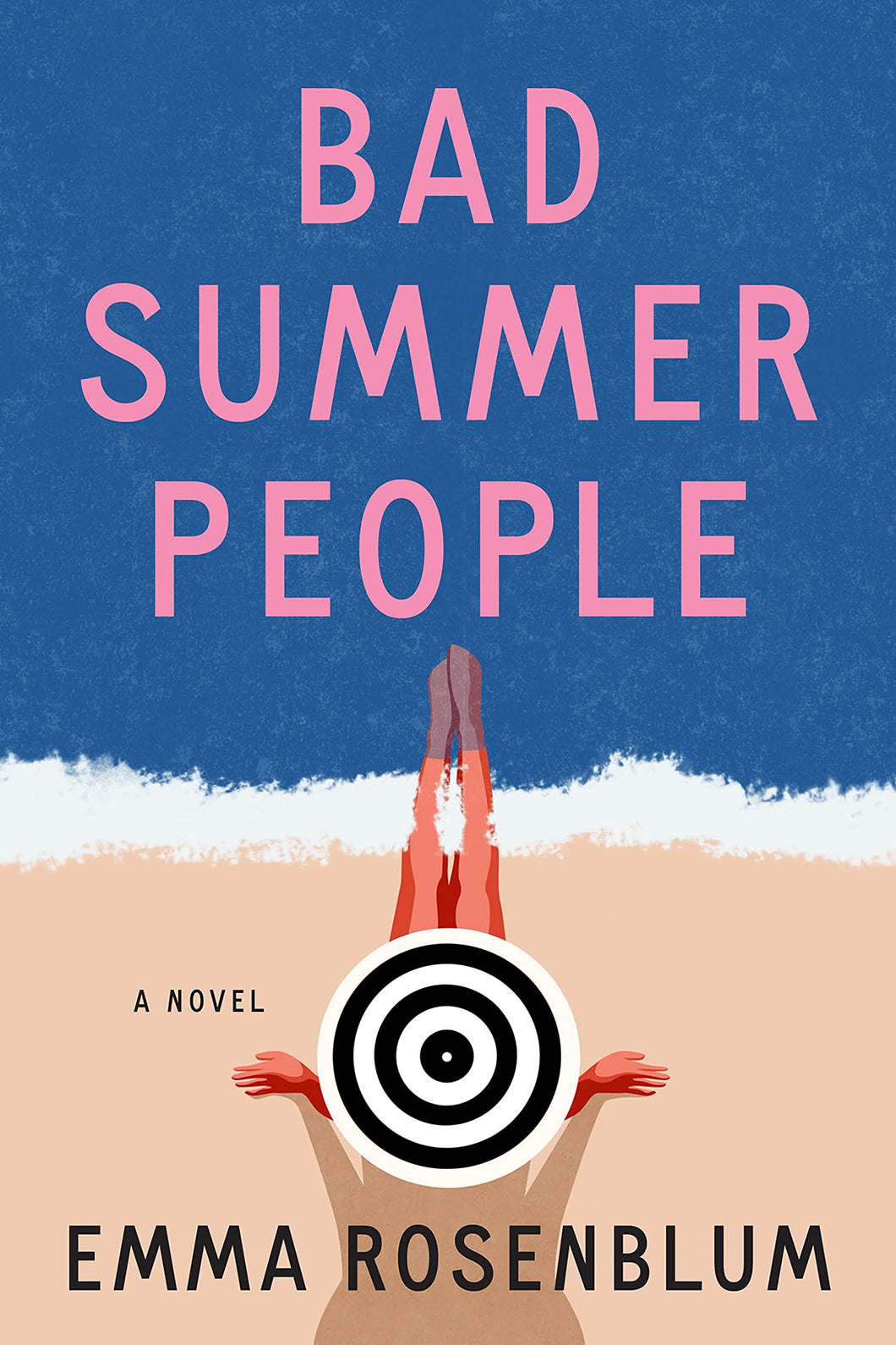 Bad Summer People by Emma Rosenblum / BOOK OR BUNDLE - Starting at $29!