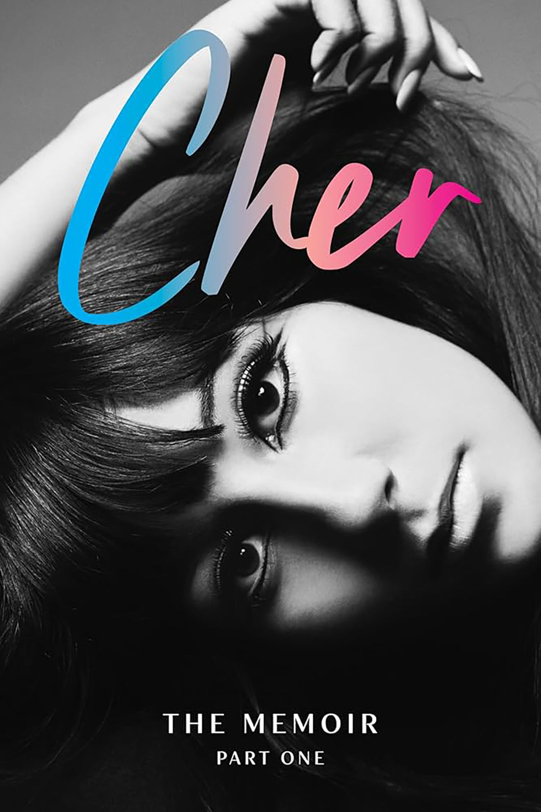 Cher: The Memoir, Part One by Cher / BOOK OR BUNDLE - Starting at $36!