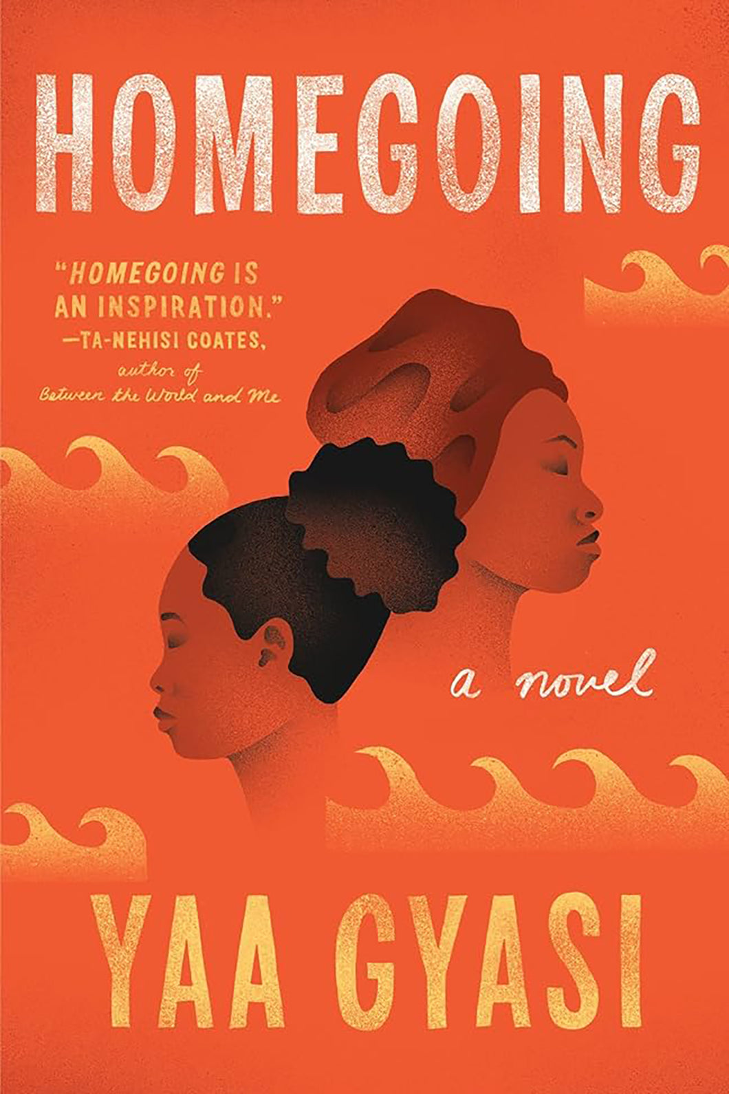 Homegoing by Yaa Gyasi / BOOK OR BUNDLE - Starting at $18!