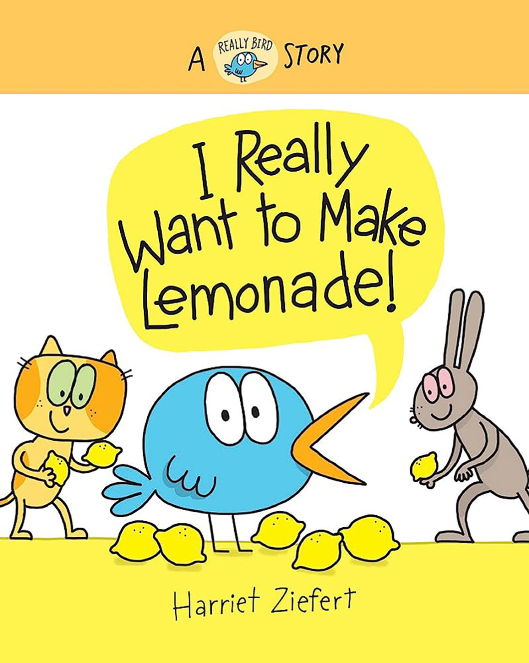 I Really Want to Make Lemonade! by Harriet Ziefert / Hardcover - NEW BOOK