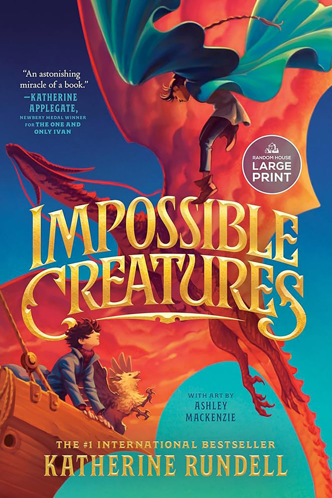 Impossible Creatures by Katherine Rundell / Hardcover - NEW BOOK