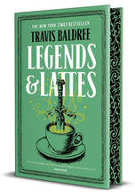 Load image into Gallery viewer, Legends &amp; Lattes by Travis Baldree / BOOK OR BUNDLE - Starting at $18!
