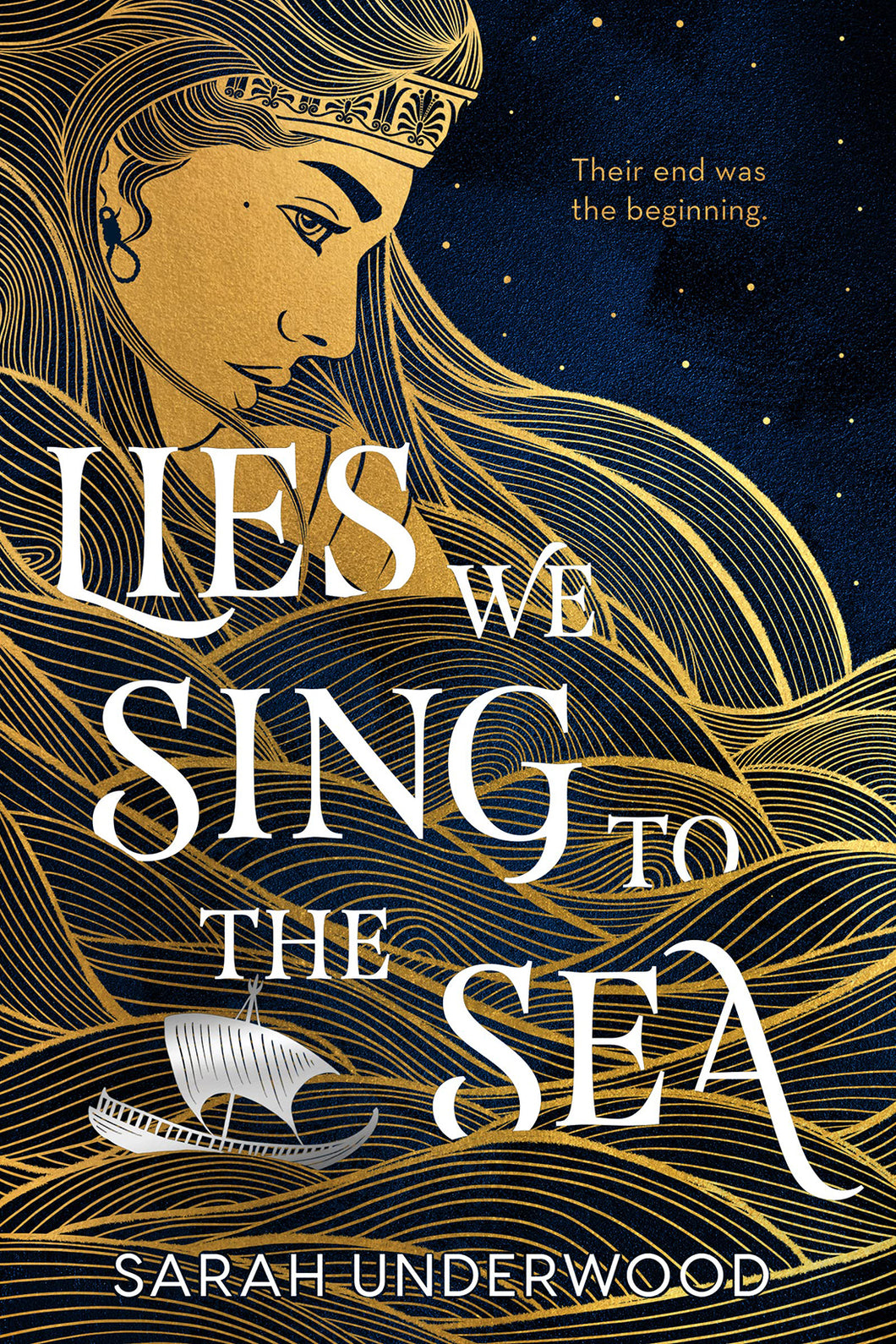 Lies We Sing to the Sea by Sarah Underwood / Hardcover - NEW BOOK