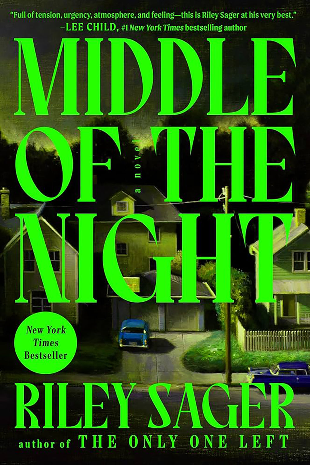 Middle of the Night by Riley Sager / BOOK OR BUNDLE - Starting at 30!