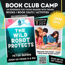 Load image into Gallery viewer, Book Club Camp / Books, Book Chats + Activities for Kids of All Ages
