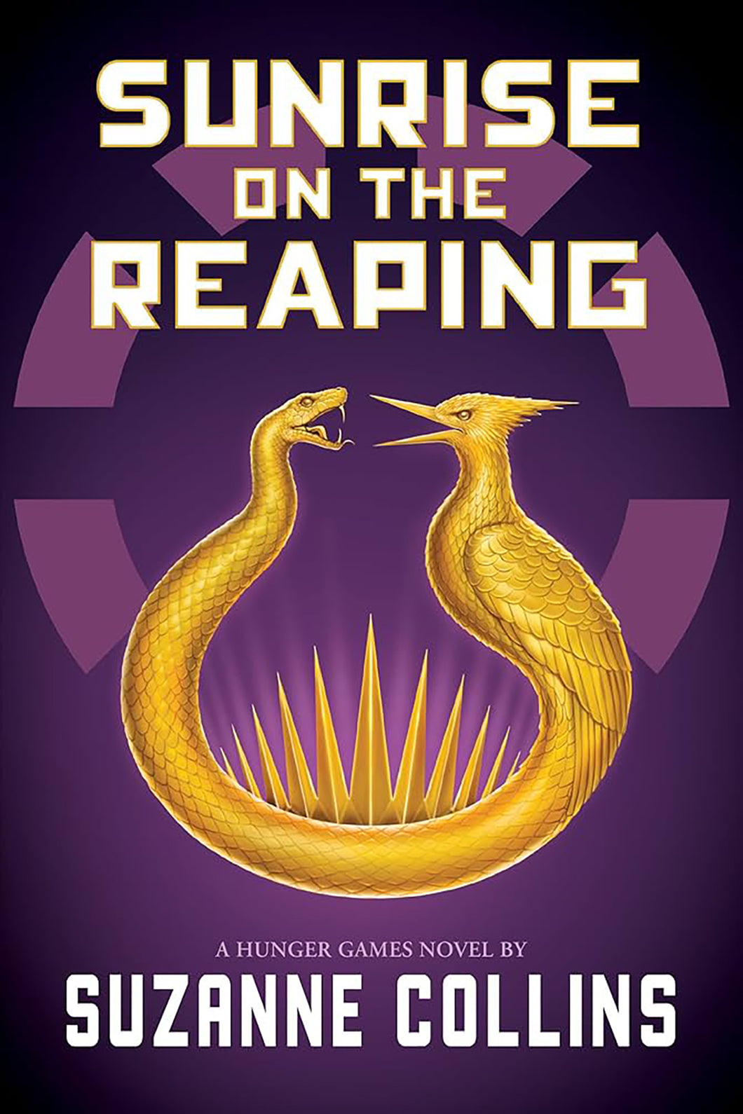 Sunrise on the Reaping (Hunger Games Series: Book #5) by Suzanne Collins / PRE-ORDER FOR 3/18