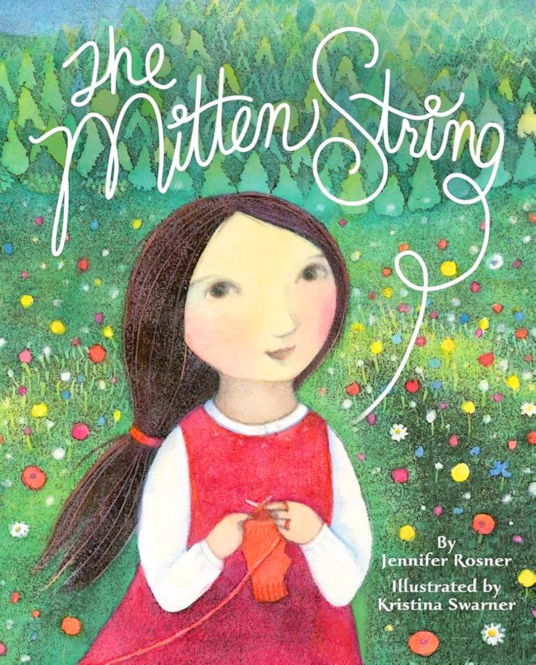 The Mitten String by Jennifer Rosner / Hardcover - NEW BOOK