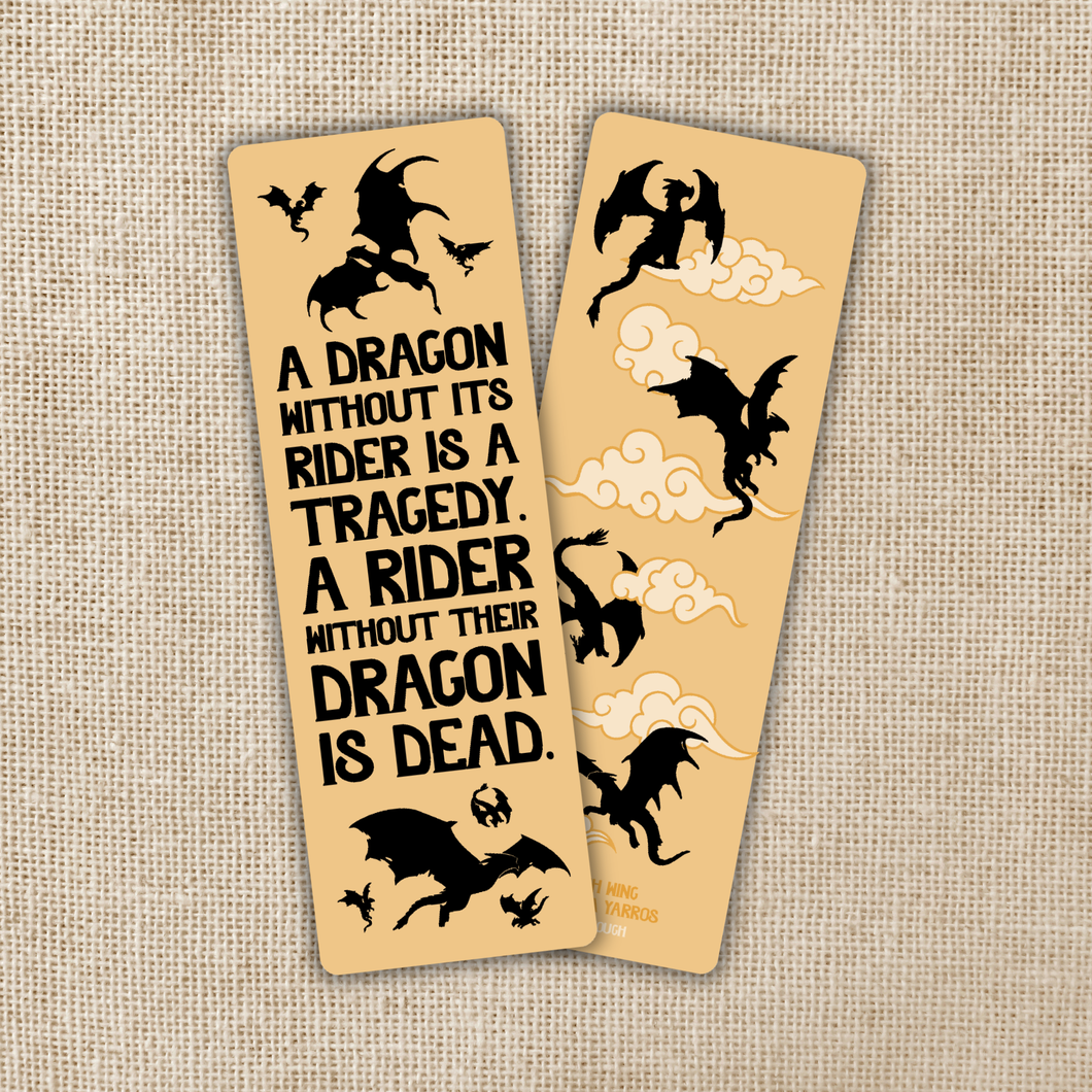 Bookmark - Dragon Without Their Rider Quote - Fourth Wing / WILDLY ENOUGH