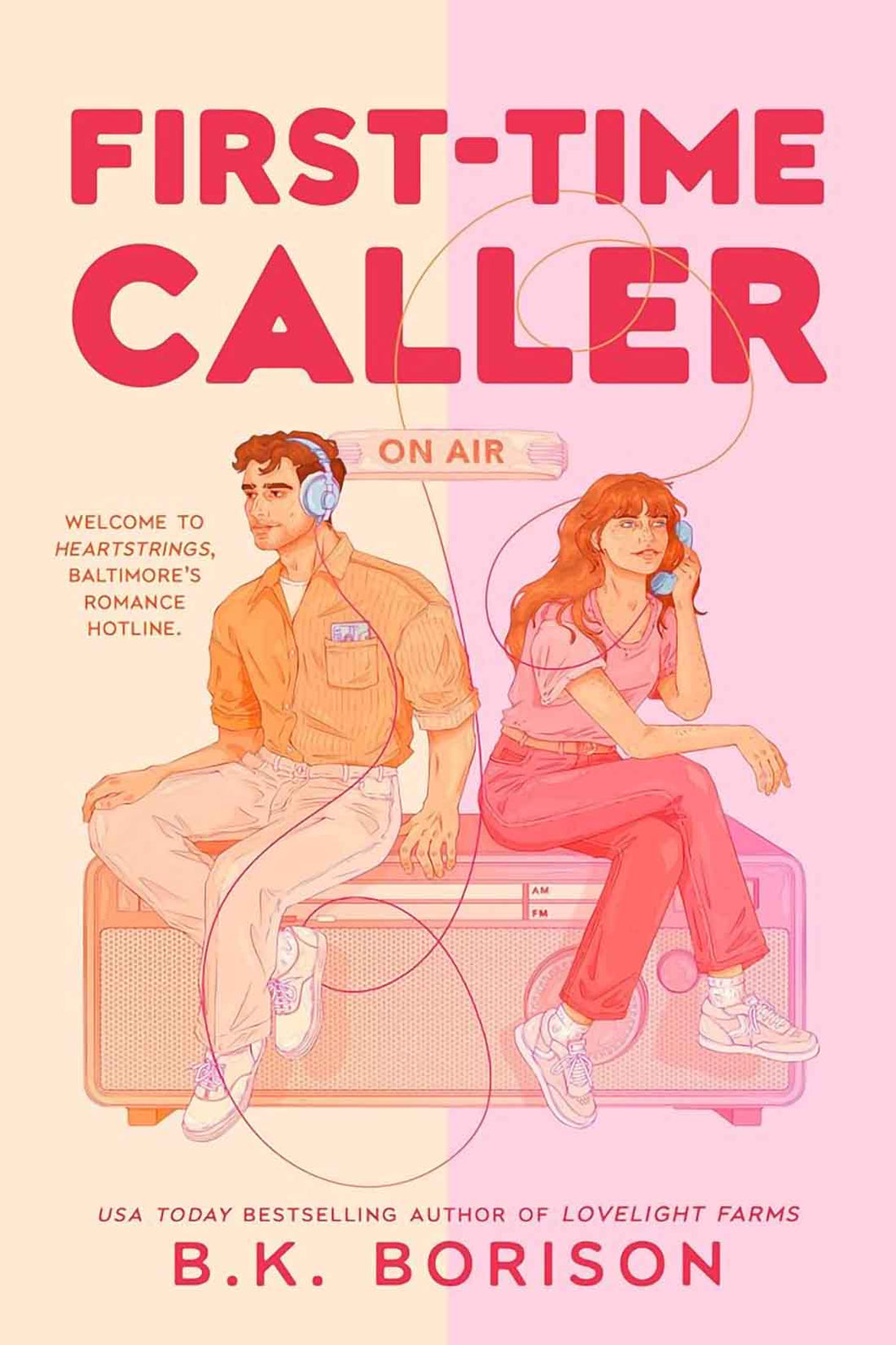 First-Time Caller by B.K. Borison / PRE-ORDER FOR 2/11