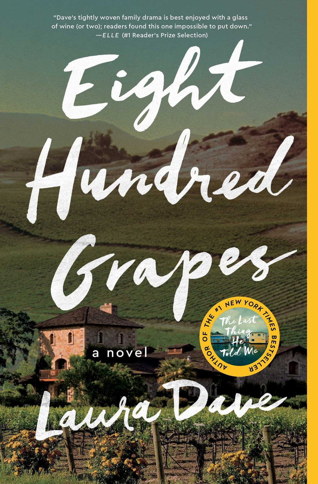 Eight Hundred Grapes by Laura Dave / BOOK OR BUNDLE - Starting at $18!