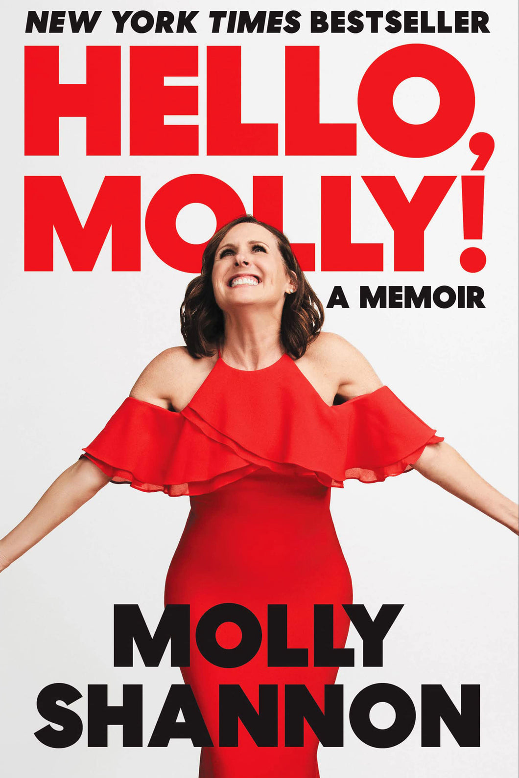 Hello, Molly!: A Memoir by Molly Shannon & Sean Wilsey / BOOK OR BUNDLE - Starting at $20!