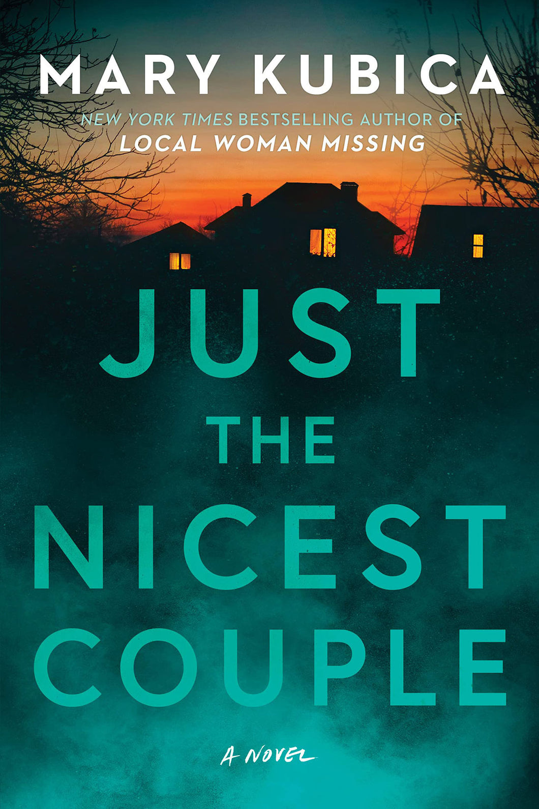 Just the Nicest Couple by Mary Kubica / BOOK OR BUNDLE - Starting at $19