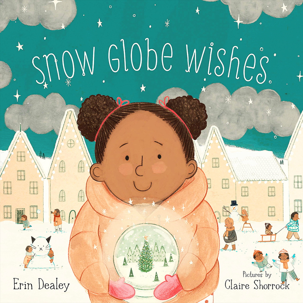 Snow Globe Wishes by Erin Dealey / Paperback - NEW BOOK